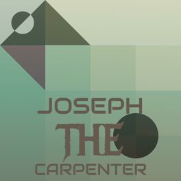 Album cover of Joseph The Carpenter