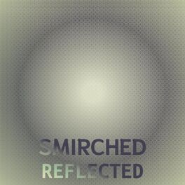 Album cover of Smirched Reflected