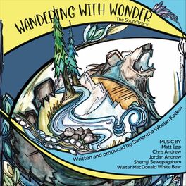 Album cover of Wandering with Wonder: The Soundtrack
