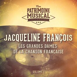 Album cover of Les grandes dames de la chanson française : Jacqueline Francois, Vol. 1