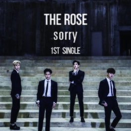 Album cover of The Rose 1st Single ′Sorry′