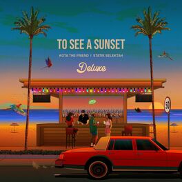 Album cover of To See A Sunset (Deluxe)