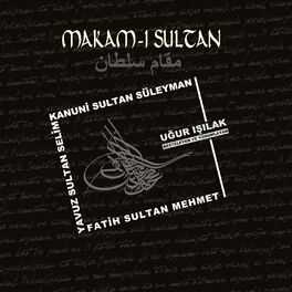 Album cover of Makam-ı Sultan