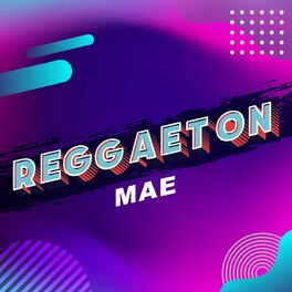Album cover of Reggaeton Mae