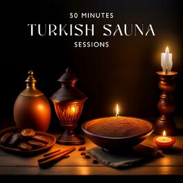Album cover of 50 Minutes Turkish Sauna Sessions: Beauty Cleansing Ritual, Music for Massage, Spa, Wellness (Feel Deep Serene During the Bath in 