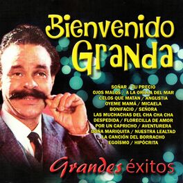 Bienvenido Granda - Songs, Events and Music Stats