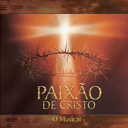 Album cover of Paixão de Cristo - O Musical