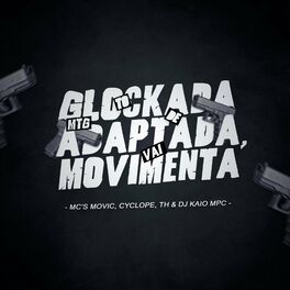 Album cover of Mtg To De Glockada Adaptada, Vai Movimenta