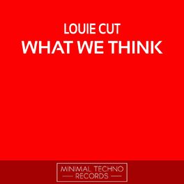 Album cover of What We Think