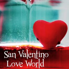 Album cover of San Valentino Love World