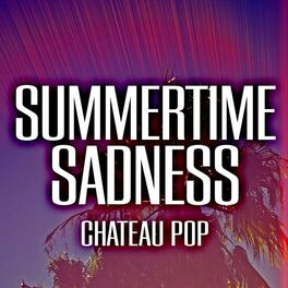 Album cover of Summertime Sadness