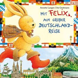 Album cover of Iris Gruttmann - Mit Felix auf gro�er Deutschlandreise (New Digital Version)