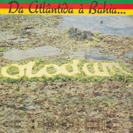 Album cover of Da Atlântida a Bahia... O Mar é o Caminho