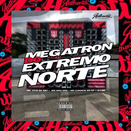 Album cover of Megatron do Extremo Norte