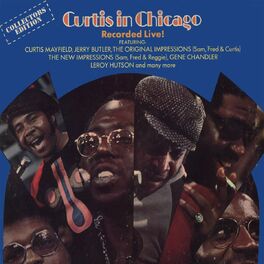 Album cover of Curtis in Chicago - Recorded Live!