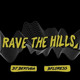 Album cover of Rave The Hills
