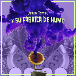 Album cover of Fábrica de Humo