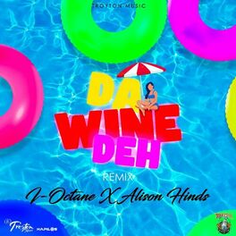 Album cover of Da Wine Deh (Remix)