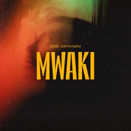 Album cover of Mwaki