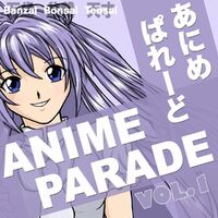 Anime Parade, Vol. 4 - Album by Banzai Bonsai Tensai