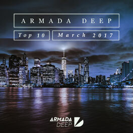 Album cover of Armada Deep Top 10 - March 2017