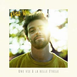 Album cover of Une vie à la belle étoile