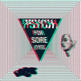 Album cover of Psych for Sore Eyes