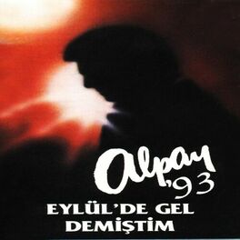 Album cover of Eylül'de Gel Demiştim (93)