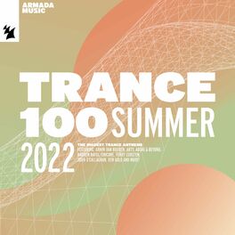 Album cover of Trance 100 - Summer 2022
