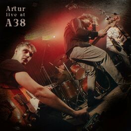 Album cover of Artur Live at A38