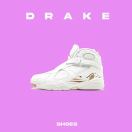 Album cover of Drake Shoes
