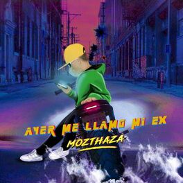 Album cover of Ayer Me Llamó Mi Ex