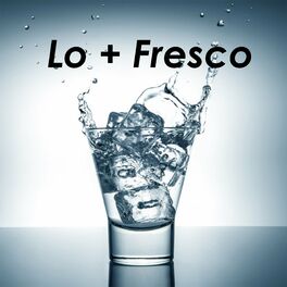 Album cover of Lo+Fresco