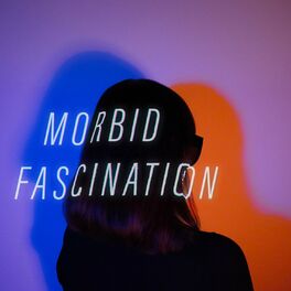 Album cover of MORBID FASCINATION