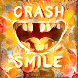 Album cover of Crash & Smile in Dada Land - August