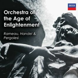 Album cover of Orchestra of the Age of Enlightenment: Rameau, Handel & Pergolesi