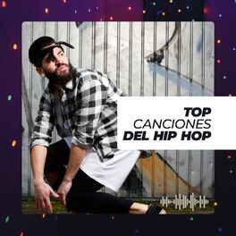 Album cover of Top Canciones del Hip-Hop