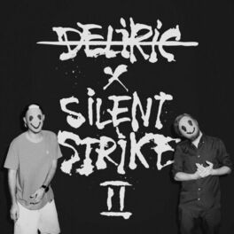 Album cover of Deliric X Silent Strike II Instrumentals