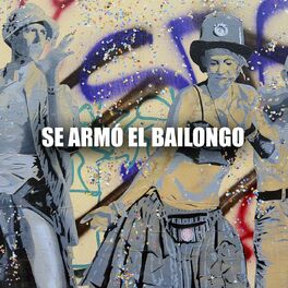 Album cover of Se armó el bailongo