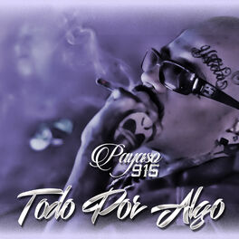 Album cover of Todo Por Algo