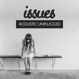 Album cover of Issues (Acoustic Unplugged)