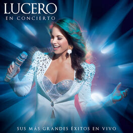 Album cover of Lucero En Concierto