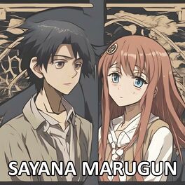 Album cover of Sayana Marugun (feat. Ayna)