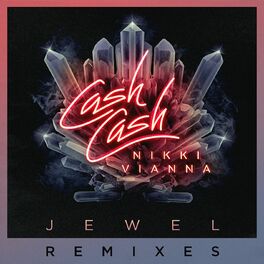 Album cover of Jewel (feat. Nikki Vianna) (Remixes)