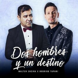 Album cover of Dos Hombres y un Destino