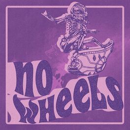 Album cover of No Wheels