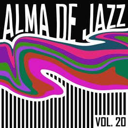 Album cover of Alma De Jazz, Vol. 20