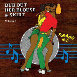 Album cover of Dub Out Her Blouse & Skirt, Vol.1
