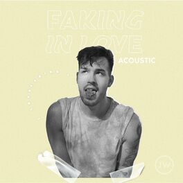 Album cover of Faking In Love (Acoustic)