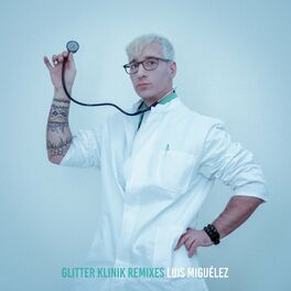 Album cover of Glitter Klinik Remixes